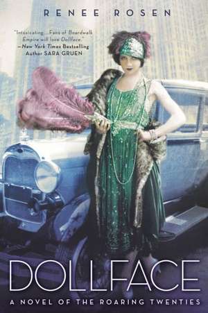 Dollface: A Novel of the Roaring Twenties de Renee Rosen