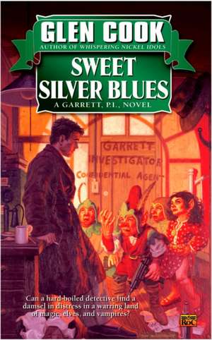 Sweet Silver Blues de Glen Cook