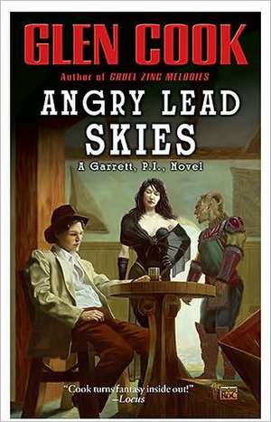 Angry Lead Skies de Glen Cook