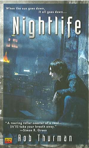 Nightlife de Rob Thurman