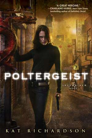 Poltergeist de Kat Richardson