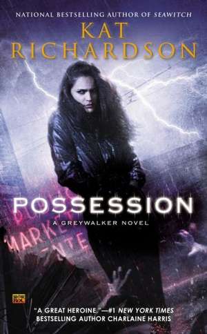 Possession de Kat Richardson