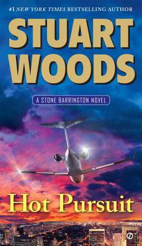 Hot Pursuit de Stuart Woods