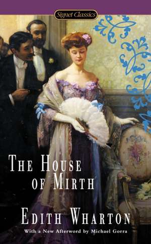 The House of Mirth de Edith Wharton