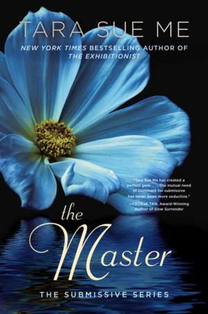 The Master: The Submissive Series de Tara Sue Me