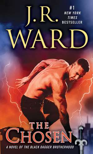 The Chosen de J. R. Ward