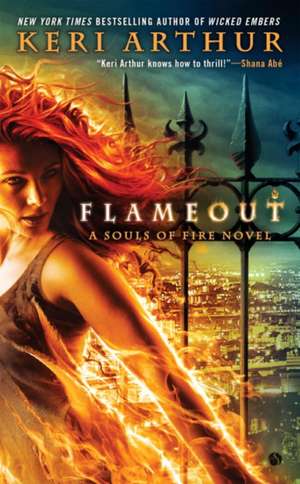 Flameout de Keri Arthur