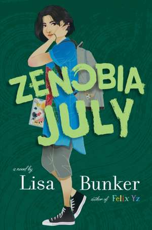 Zenobia July de Lisa Bunker