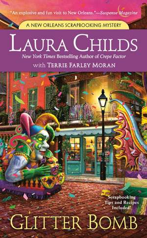 Glitter Bomb: A New Orleans Scrapbooking Mystery de Laura Childs