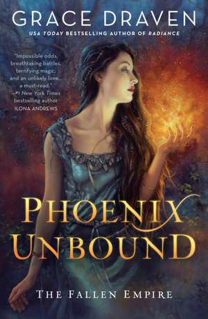 Phoenix Unbound de Grace Draven