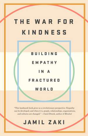 The War for Kindness de Jamil Zaki