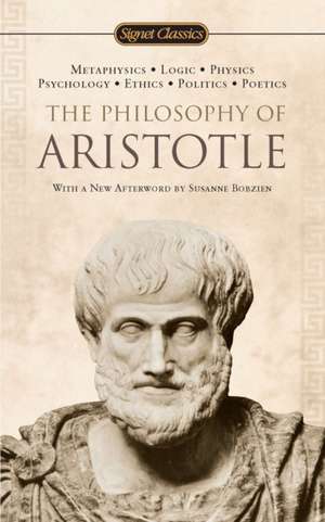 The Philosophy of Aristotle de Aristotle