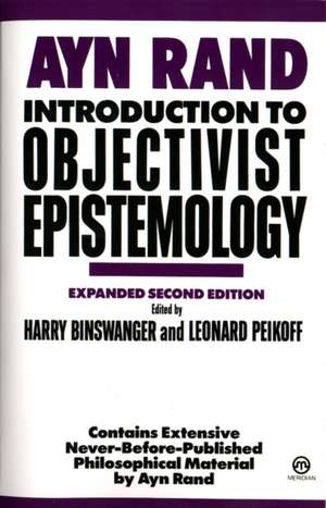 Introduction to Objectivist Epistemology: Expanded Second Edition de Ayn Rand