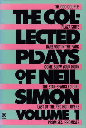 The Collected Plays of Neil Simon de Neil Simon