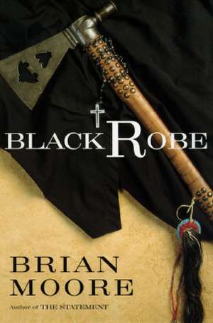 Black Robe de Brian Moore