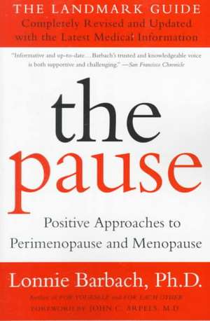 The Pause (Revised Edition): The Landmark Guide de Lonnie Barbach