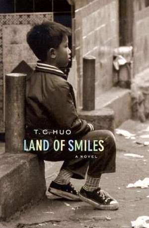 Land of Smiles de T. C. Huo