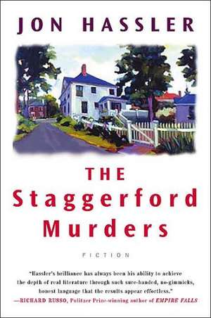 The Staggerford Murders: The Life and Death of Nancy Clancy's Nephew de Jon Hassler