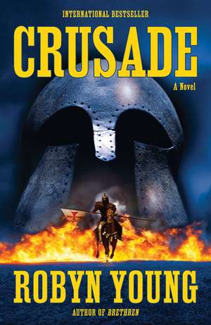 Crusade de Robyn Young