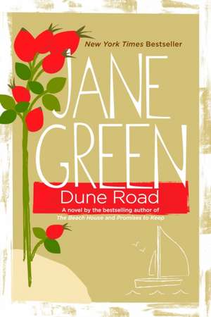 Dune Road de Jane Green