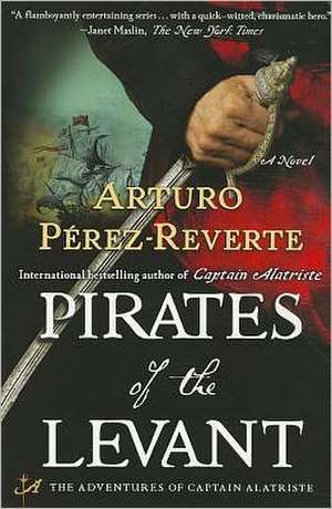 Pirates of the Levant de Arturo Perez-Reverte