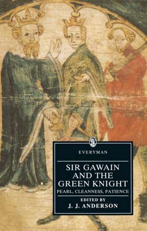 Sir Gawain And The Green Knight/Pearl/Cleanness/Patience de J. J. Anderson