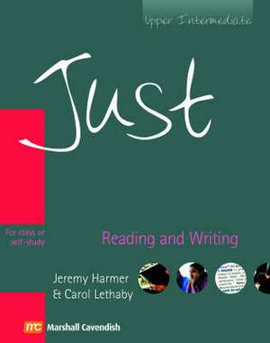 JUST READING & WRITING BRE UPPER INT STUDENT BOOK de Jeremy Harmer