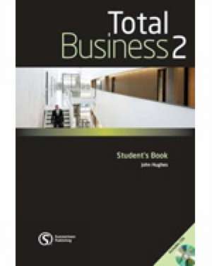 Total Business 2 de John Hughes