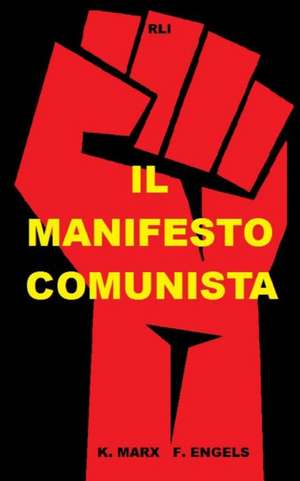 Il Manifesto Comunista de Friedrich Engels