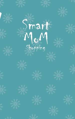 Smart Mom Shopping List Planner Book (Royal Blue) de Design