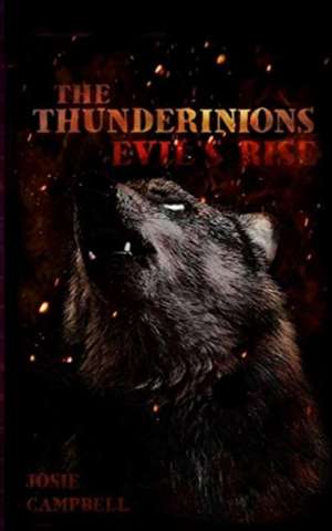 The Thunderinions de Josie Campbell