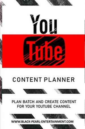 The YouTube Content Planner de Black Pearl Entertainment