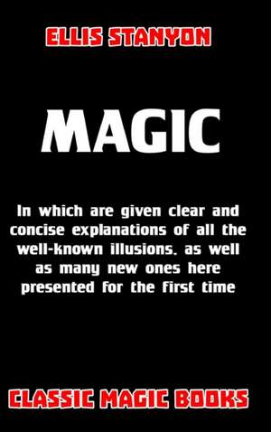 Magic de Ellis Stanyon