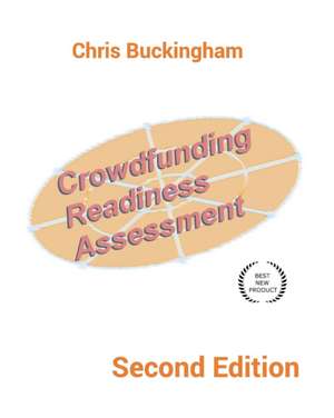 Crowdfunding Readiness Assessment de Chris Buckingham