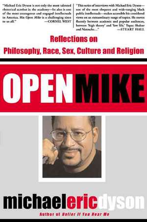 Open Mike de Michael Eric Dyson