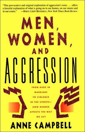 Men, Women, And Aggression de Anne Campbell