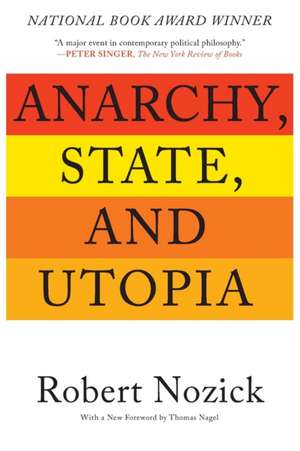 Anarchy, State, and Utopia de Robert Nozick