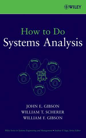 How to Do Systems Analysis de John E. Gibson