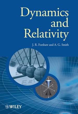Forshaw: Dynamics and Relativity