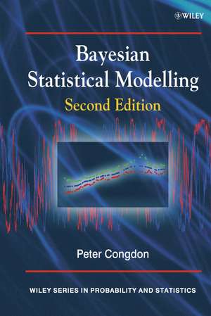 Bayesian Statistical Modelling 2e de P Congdon