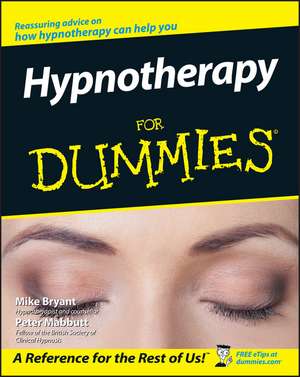 Hypnotherapy For Dummies de M Bryant