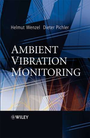 Ambient Vibration Monitoring de H Wenzel