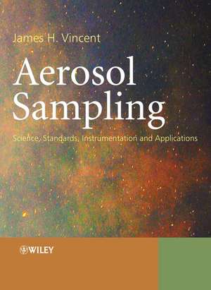 Aerosol Sampling de James H. Vincent