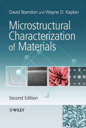 Microstructural Characterization of Materials 2e de D Brandon