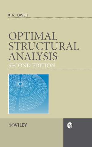 Optimal Structural Analysis 2e de A. Kaveh