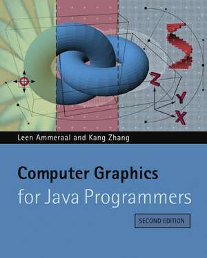 Computer Graphics for Java Programmers 2e de L Ammeraal