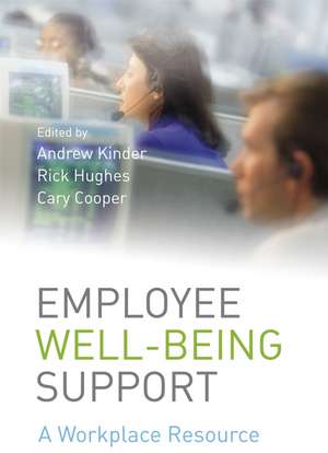 Employee Well–being Support – A Workplace Resource de A Kinder