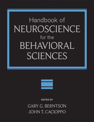 Handbook of Neuroscience for the Behavioral Sciences 2V SET de GG Berntson