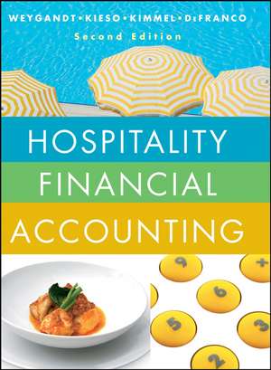 Hospitality Financial Accounting 2e de JJ Weygandt