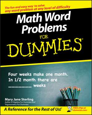 Math Word Problems For Dummies de MJ Sterling